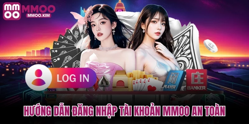 Hướng dẫn đăng nhập tài khoản MMOO an toàn nhanh chóng
