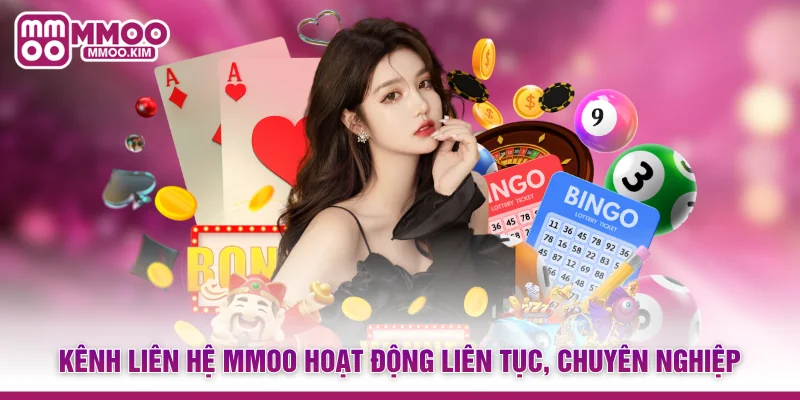 Liên Hệ MMOO - Top 4 Kênh Hỗ Trợ Khách Hàng Chu Đáo 24/7 1 Kênh liên hệ MMOO hoạt động liên tục, chuyên nghiệp