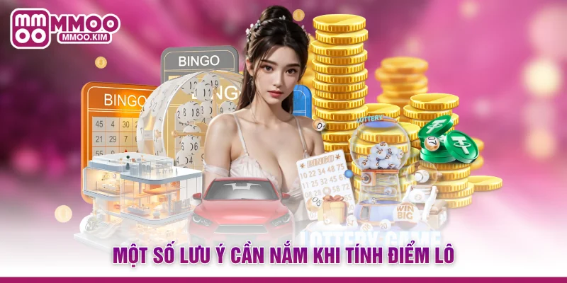 1 Điểm Lô Bao Nhiêu Tiền? Cách Tính Tiền Cược Chuẩn 3 Miền 4 Một số lưu ý cần nắm khi tính điểm lô