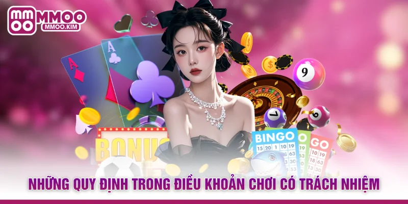 Chơi Có Trách Nhiệm MMOO - Nguyên Tắc Giải Trí An Toàn 2 Những quy định trong điều khoản chơi có trách nhiệm